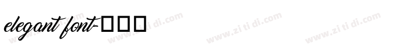 elegant font字体转换